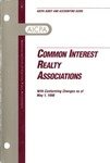 Common interest realty associations with conforming changes as of May 1, 1998; Audit and accounting guide: