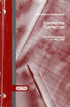 Construction contractors with conforming changes as of May 1, 2005; Audit and accounting guide: by American Institute of Certified Public Accountants. Construction Contractor Guide Committee