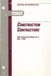 Construction contractors with conforming changes as of May 1, 1998; Audit and accounting guide: by American Institute of Certified Public Accountants. Construction Contractor Guide Committee