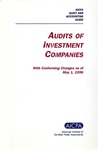 Audits of investment companies with conforming changes as of May 1, 1996; Industry audit guide; Audit and accounting guide