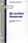 Not-for-profit organizations with conforming changes as of May 1, 1999; Audit and accounting guide: by American Institute of Certified Public Accountants. Not-for-Profit Organizations Committee