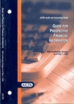 Guide for prospective financial information with conforming changes as of May 1, 2002; Audit and accounting guide: by American Institute of Certified Public Accountants. Financial Forecasts and Projections Conforming Changes Task Force