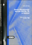 Service organizations, applying SAS no. 70, as amended with conforming changes as of May 1, 2005; Audit guide: Service organi by American Institute of Certified Public Accountants. SAS No. 70 Task Force