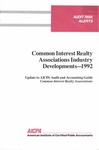 Common interest realty associations industry developments - 1992; Audit risk alerts
