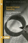 Internal control reporting : implementing Sarbanes-Oxley Act section 404; Financial reporting alerts