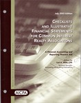 Checklists and illustrative financial statements for common interest realty associations: a financial accounting and reporting practice aid, July 2003 edition by American Institute of Certified Public Accountants. Accounting and Auditing Publications and Lori A. West