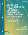 Checklists and illustrative financial statements for common interest realty associations: a financial accounting and reporting practice aid, October 2007 edition by American Institute of Certified Public Accountants. Accounting and Auditing Publications and Douglas Bowman