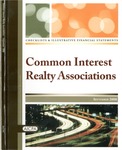 Checklists and illustrative financial statements:Common interest realty associations: Septemberber 2008 edition