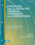 Checklists and illustrative financial statements for corporations : a financial accounting and reporting practice aid, October 2007 edition by American Institute of Certified Public Accountants. Accounting and Auditing Publications and Bowman Doug