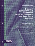 Checklist supplement and illustrative financial statements for real estate ventures : a financial accounting and reporting practice aid, December 2006 edition by American Institute of Certified Public Accountants. Accounting and Auditing Publications and Amy M. Eubanks