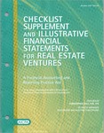 Checklist supplement and illustrative financial statements for real estate ventures : a financial accounting and reporting practice aid, October 2007 editon by American Institute of Certified Public Accountants. Accounting and Auditing Publications and Christopher Cole