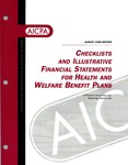 Checklists and illustrative financial statements for health and welfare benefit plans : a financial accounting and reporting Practice aid, August 1998 edition by American Institute of Certified Public Accountants. Accounting and Auditing Publications and Linda Delahanty