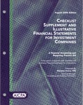 Checklist supplement and illustrative financial statements for investment companies : a financial accounting and reporting practice aid, August 2006 edition