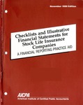 Checklists and illustrative financial statements for stock life insurance companies : a financial reporting practice aid, November 1990 edition by American Institute of Certified Public Accountants. Technical Information Division and J. Byrne Kelly