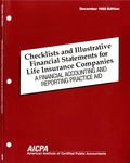 Checklists and illustrative financial statements for life insurance companies : a financial accounting and reporting practice aid, December 1992 edition by American Institute of Certified Public Accountants. Technical Information Division and Steven F. Moliterno