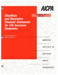 Checklists and illustrative financial statements for life insurance companies : a financial accounting and reporting practice aid, December 1993 edition by American Institute of Certified Public Accountants. Technical Information Division and Karyn M. Waller