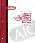 Checklists and illustrative financial statements for life insurance companies : a financial accounting and reporting practice aid, March 1999 edition