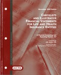 Checklists and illustrative financial statements for life and Health insurance entities : a financial accounting and reporting practice aid, November 2005 edition by American Institute of Certified Public Accountants. Accounting and Auditing Publications and Julie Gould