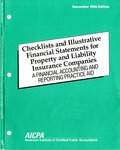Checklists and illustrative financial statements for property and liability insurance companies : a financial accounting and reporting practice aid, December 1992 edition