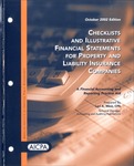 Checklists and illustrative financial statements for property and liability insurance companies : a financial accounting and reporting practice aid, October 2002 edition