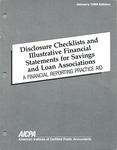 Disclosure checklists and illustrative financial statements for savings and loan associations : a financial reporting practice aid, January 1989 edition