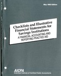Checklists and illustrative financial statements for savings institutions : a financial accounting and reporting practice aid, May 1992 edition by American Institute of Certified Public Accountants. Technical Information Division and Neil Selden