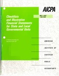 Checklists and illustrative financial statements for state and local governmental units : a financial reporting practice aid, May 1995 edition