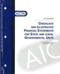 Checklists and illustrative financial statements for state and local governmental units : a financial reporting practice aid, July 1999 edition
