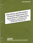 Checklists and illustrative financial statements for agricultural cooperatives : a financial accounting and reporting practice aid, March 1993 edition by American Institute of Certified Public Accountants. Technical Information Division and Richard Rikert