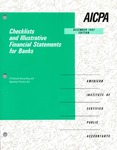Checklists and illustrative financial statements for banks : a financial accounting and reporting practice aid, December 1993 edition by American Institute of Certified Public Accountants. Technical Information Division and Neil Selden