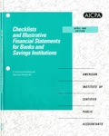 Checklists and illustrative financial statements for banks and savings institutions : a financial accounting and reporting practice aid, April 1996 edition