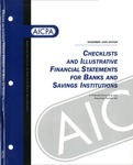 Checklists and illustrative financial statements for banks and savings institutions : a financial accounting and reporting practice aid, November 1999 edition