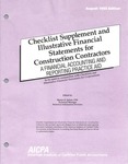 Checklist supplement and illustrative financial statements for construction contractors : a financial accounting and reporting practice aid, August 1992 edition by American Institute of Certified Public Accountants. Technical Information Division and Martin S. Safran