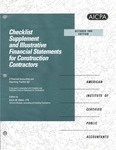 Checklist supplement and illustrative financial statements for construction contractors : a financial accounting and reporting practice aid, October 1996 edition