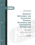 Checklist supplement and illustrative financial statements for construction contractors : a financial accounting and reporting practice aid, January 1998 edition