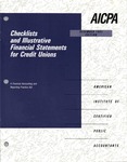 Checklists and illustrative financial statements for credit unions : a financial accounting and reporting practice aid, December 1993 edition