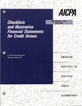 Checklists and illustrative financial statements for credit unions : a financial accounting and reporting practice aid, November 1994 edition by American Institute of Certified Public Accountants. Technical Information Division and Arthur R. Kappel