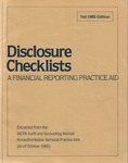 Disclosure checklists : a financial reporting practice aid, October 1985