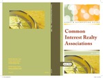 Common interest realty associations with conforming changes as of May 1, 2008; Audit and accounting guide by American Institute of Certified Public Accountants. Common Interest Realty Associations Task Force