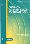 Common interest realty associations with conforming changes as of May 1, 2007; Audit and accounting guide by American Institute of Certified Public Accountants. Common Interest Realty Associations Task Force