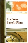 Employee benefit plans with conforming changes as of March 1, 2008; Audit and accounting guide