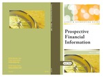 Prospective financial information with conforming changes as of March 1, 2008; Audit and accounting guide