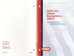 Health care industry developments - 2006/07; Audit risk alerts by American Institute of Certified Public Accountants. Auditing Standards Division