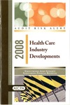 Health care industry developments - 2008; Audit risk alerts by American Institute of Certified Public Accountants. Auditing Standards Division