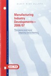 Manufacturing industry developments - 2006/07; Audit risk alerts by American Institute of Certified Public Accountants