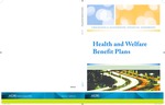 Checklists and illustrative financial statements : Health and welfare benefit plans, June 2010 edition