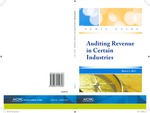Auditing revenue in certain industries, with conforming changes as of March 1, 2011; Audit and accounting guide by American Institute of Certified Public Accountants (AICPA)