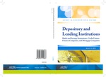 Depository and lending institutions: banks and savings institutions, credit unions, finance companies and mortgage companies, with conforming changes as of August 1, 2011; Audit and accounting guide