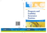 Property and liability insurance entities with conforming changes as of June 1, 2011; Audit and accounting guide