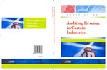 Auditing Revenue in Certain Industries, With conforming changes as of September 1, 2012 by American Institute of Certified Public Accountants (AICPA)